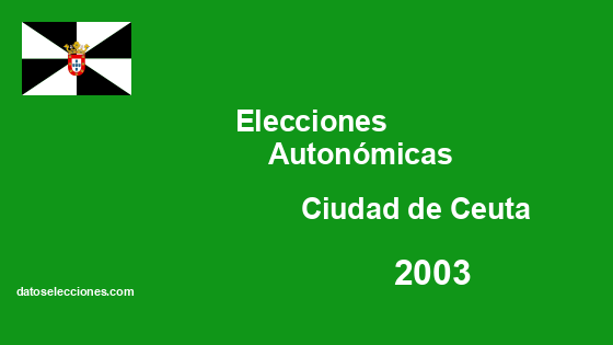 Elecciones a la Asamblea de la Ciudad Autónoma de Ceuta 2003